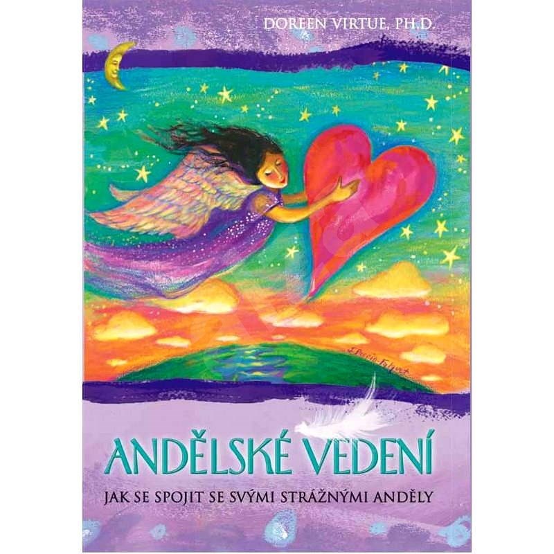 Andělské vedení - Doreen Virtue Ph.D