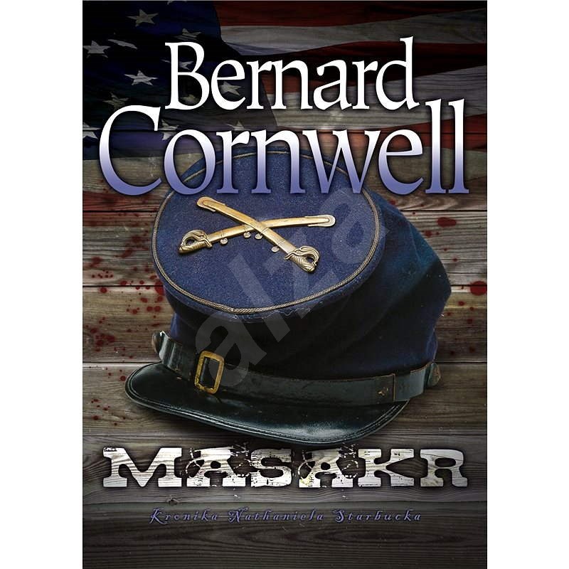 Masakr - Bernard Cornwell