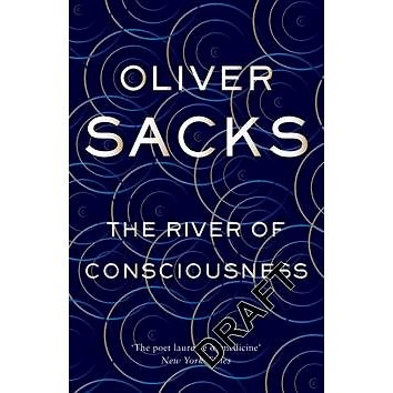 The River of Consciousness - 