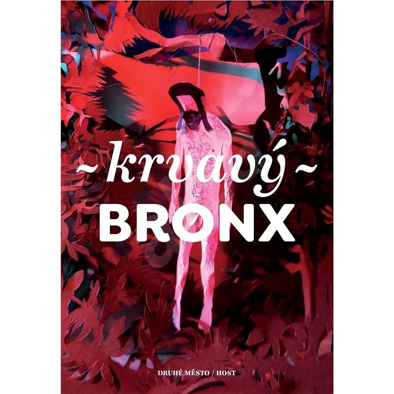 Krvavý Bronx   - 16 autorů