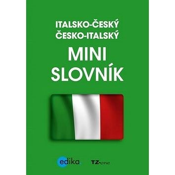 Italsko-český česko-italský mini slovník - 