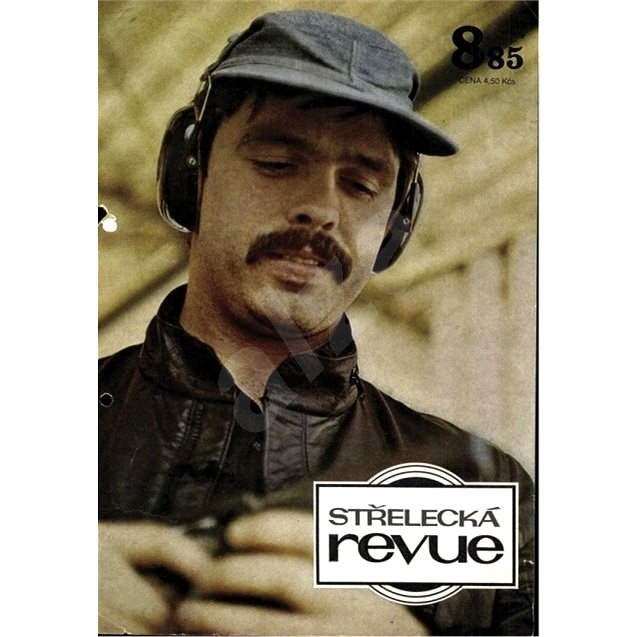 Střelecká revue - Archiv - 8/1985 - Elektronický časopis