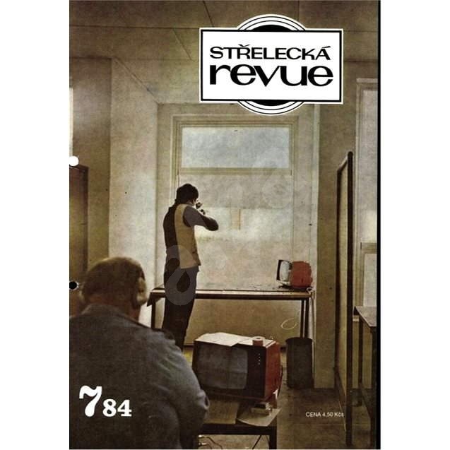 Střelecká revue - Archiv - 7/1984 - Elektronický časopis