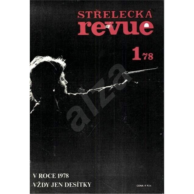 Střelecká revue - Archiv - 1/1978 - Elektronický časopis