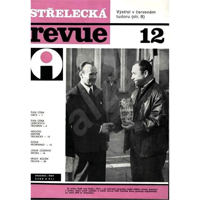Střelecká revue - Archiv - 12/1969 - Elektronický časopis