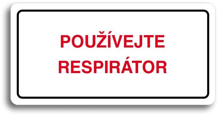 Accept Piktogram "POUŽÍVEJTE RESPIRÁTOR" (160 × 80 mm) (bílá...