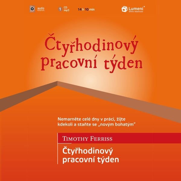 Čtyřhodinový pracovní týden Audiokniha MP3