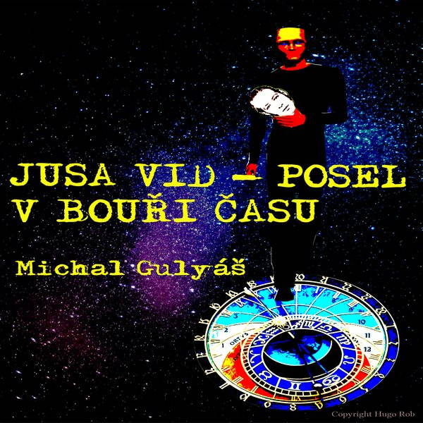 Jusa Vid - Posel v bouři času Audiokniha MP3