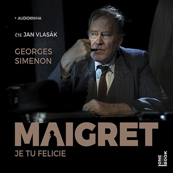 Maigret - Je tu Felicie Audiokniha MP3