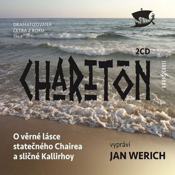 O věrné lásce statečného Chairea a sličné Kallirhoy Audiokniha MP3