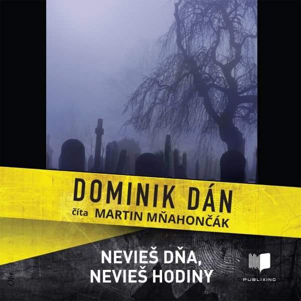 Nevieš dňa, nevieš hodiny Audiokniha MP3