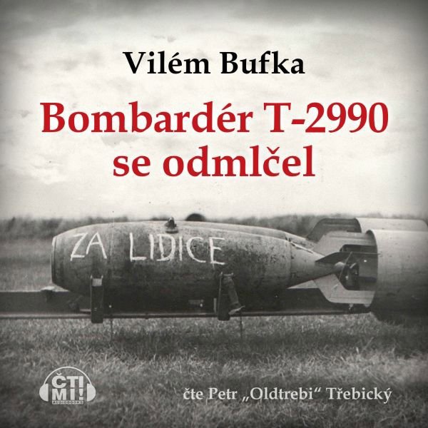 Bombardér T-2990 se odmlčel Audiokniha MP3