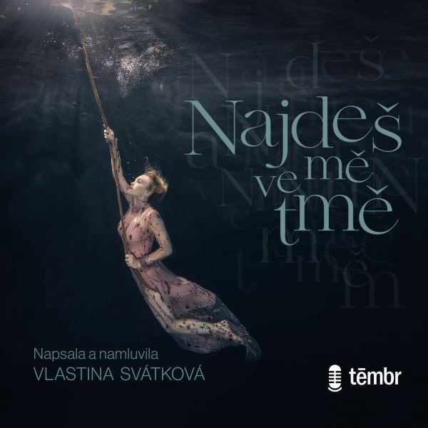 Najdeš mě ve tmě Audiokniha MP3