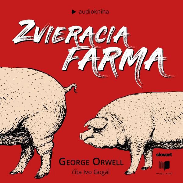 Zvieracia farma Audiokniha MP3