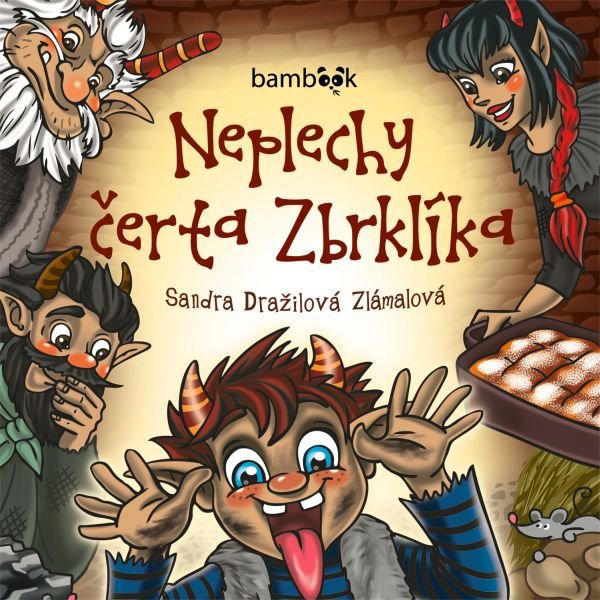 Neplechy čerta Zbrklíka Audiokniha MP3