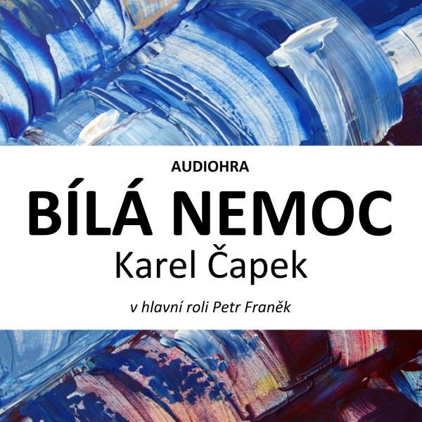 Bílá nemoc Audiokniha MP3