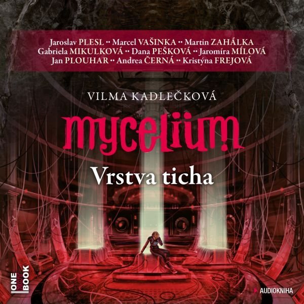 Mycelium VI: Vrstva ticha Audiokniha MP3