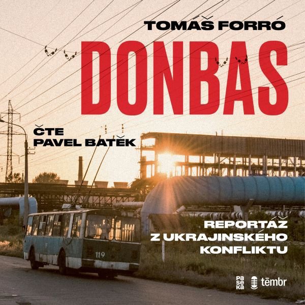 Donbas: Reportáž z ukrajinského konfliktu Audiokniha MP3