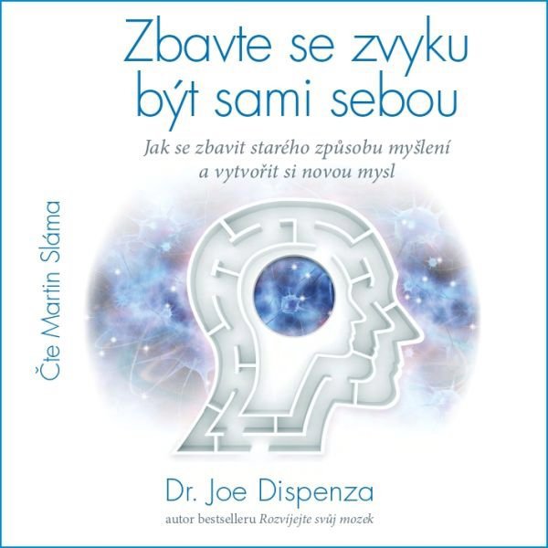 Zbavte se zvyku být sami sebou Audiokniha MP3