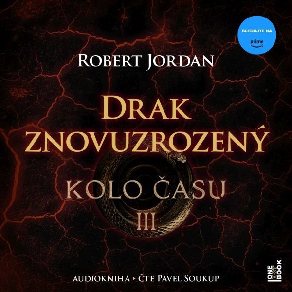 Kolo času III.: Drak Znovuzrozený Audiokniha MP3