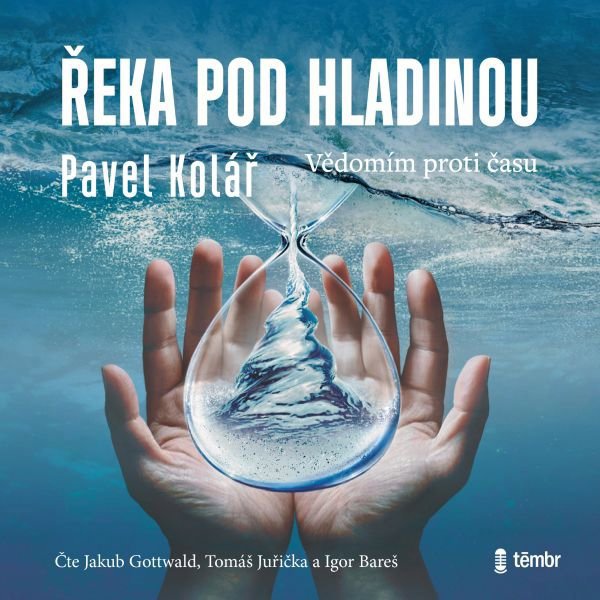 Řeka pod hladinou Audiokniha MP3