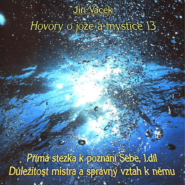 Hovory o józe a mystice č. 13 Audiokniha MP3