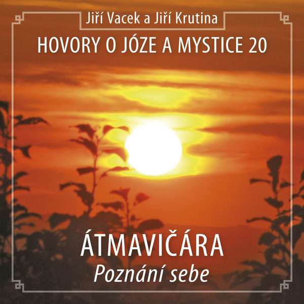 Hovory o józe a mystice č. 20 Audiokniha MP3