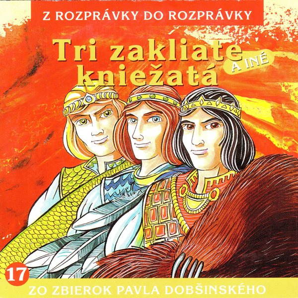 Tri zakliate kniežatá Audiokniha MP3
