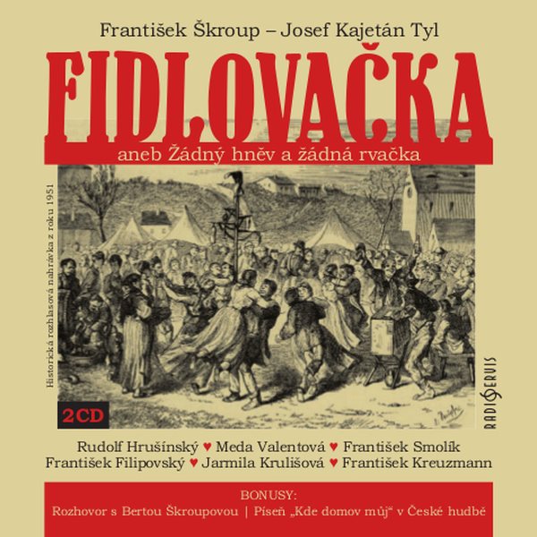 Fidlovačka aneb Žádný hněv a žádná rvačka Audiokniha MP3