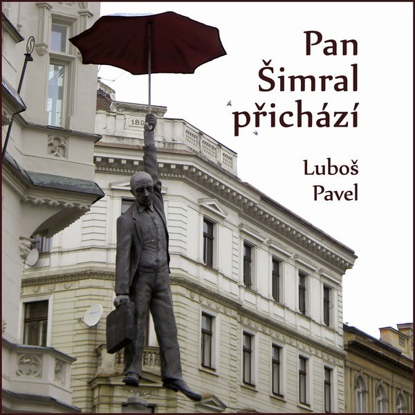 Pan Šimral přichází Audiokniha MP3