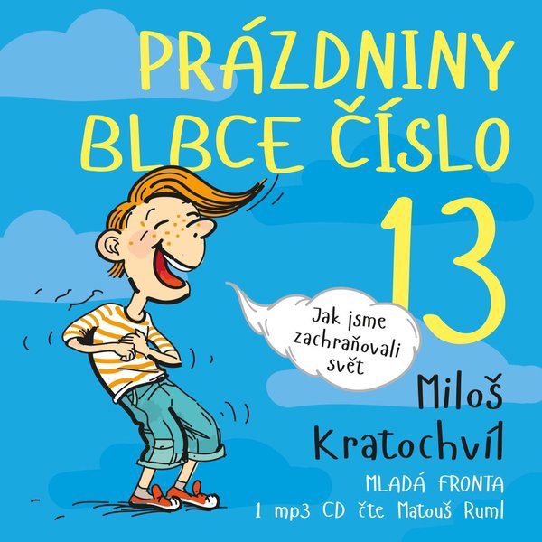 Prázdniny blbce číslo 13 Audiokniha MP3