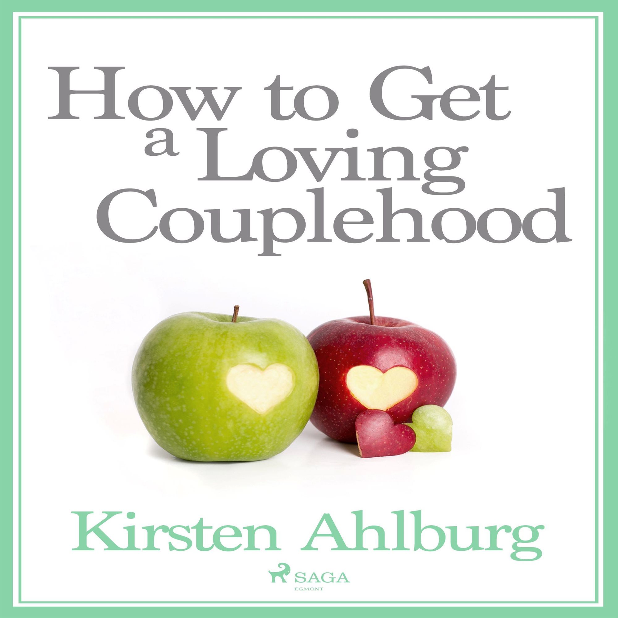 How to Get a Loving Couplehood Audiokniha MP3