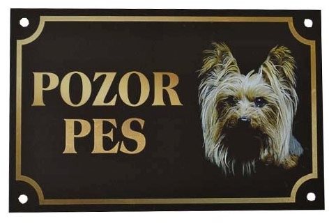 Cobbys Pet Pozor Pes Yorkshire 17 × 11 cm Tabuľa