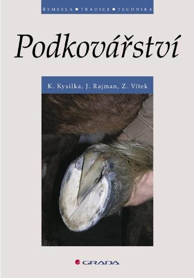 Podkovářství [E-kniha] - Karel Kysilka