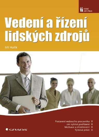 Vedení a řízení lidských zdrojů [E-kniha] - Jiří Halík