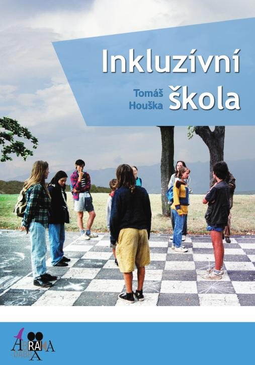 Inkluzívní škola [E-kniha] - Tomáš Houška