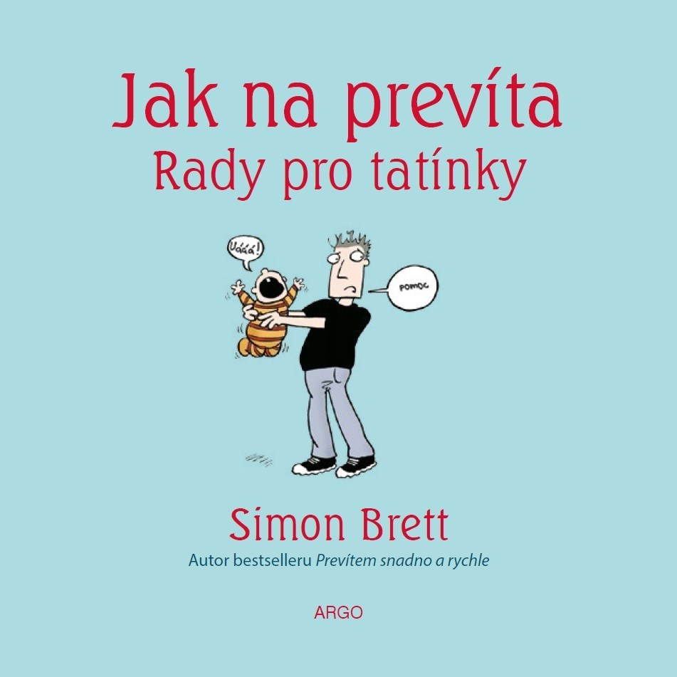 Jak na prevíta. Rady pro tatínky [E-kniha] - Simon Brett