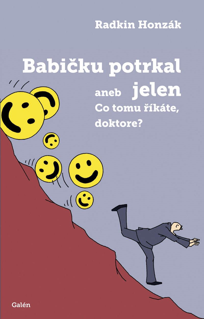 Babičku potrkal jelen aneb Co tomu říkáte, doktore? [E-kniha] -...