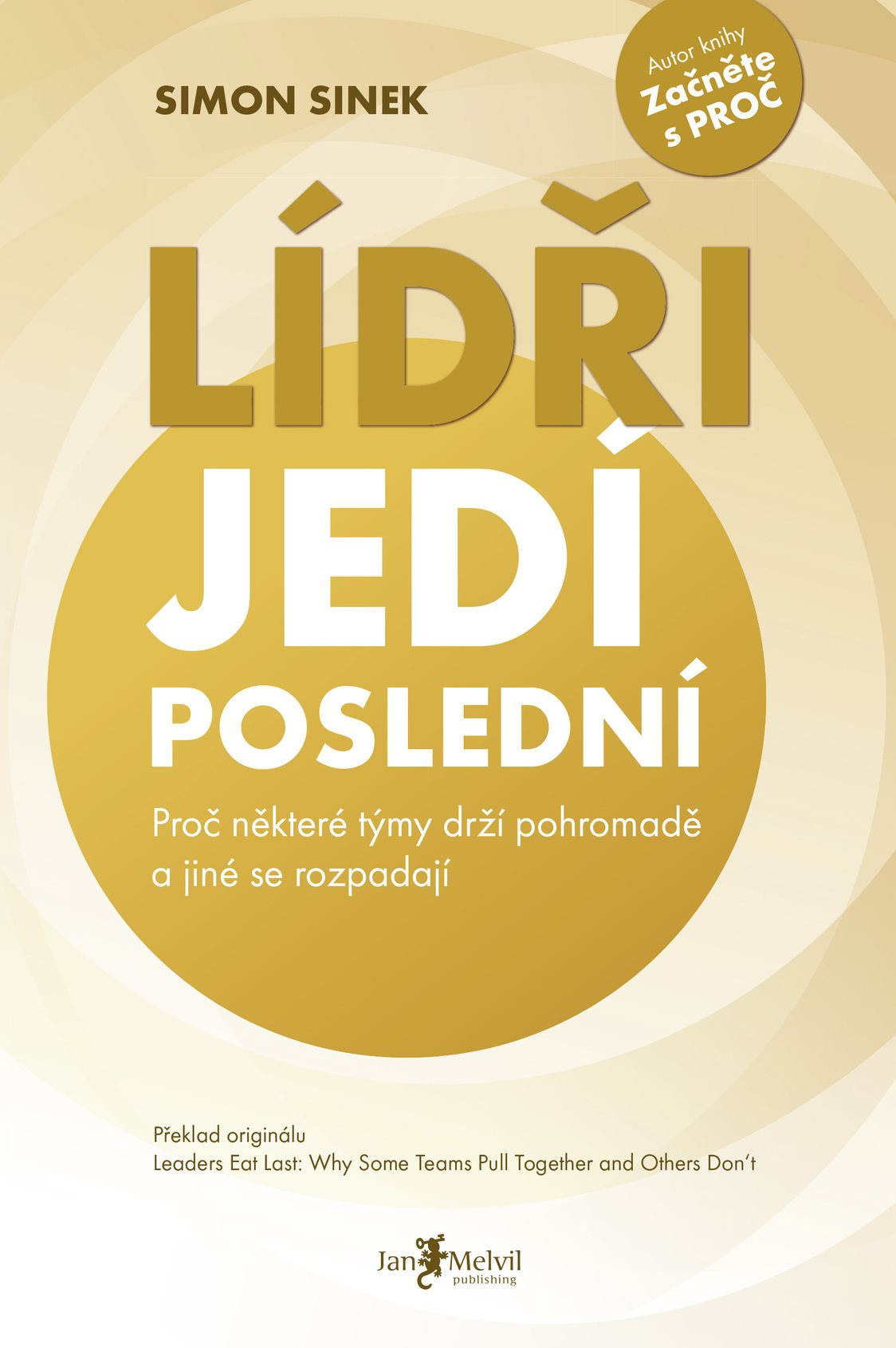 Lídři jedí poslední [E-kniha] - Simon Sinek