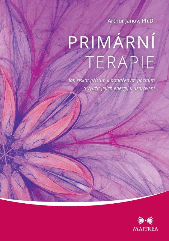 Primární terapie [E-kniha] - Arthur Janov