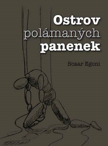 Ostrov polámaných panenek [E-kniha] - Scaar Egoni