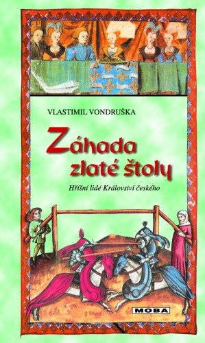 Záhada zlaté štoly [E-kniha] - Vlastimil Vondruška