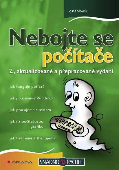 Nebojte se počítače [E-kniha] - Josef Slowík