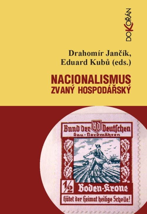 Nacionalismus zvaný hospodářský [E-kniha] - Drahomír Jančík