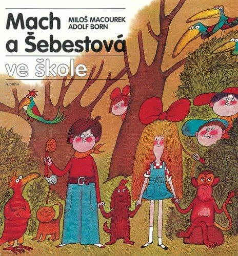 Mach a Šebestová ve škole [E-kniha] - Miloš Macourek