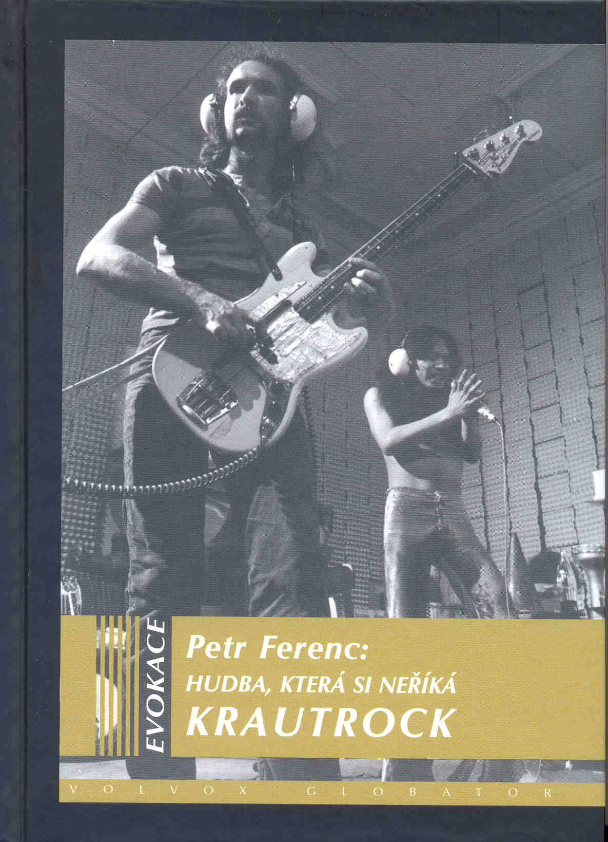Hudba, která si neříká KRAUTROCK [E-kniha] - Petr Ferenc