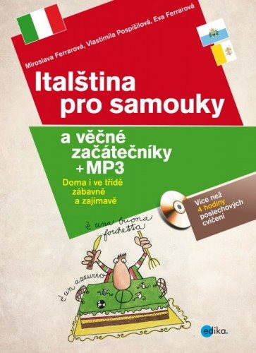 Italština pro samouky a věčné začátečníky [E-kniha] - Eva Ferrarová