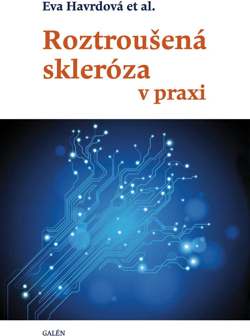 Roztroušená skleróza v praxi [E-kniha] - Eva Havrdová