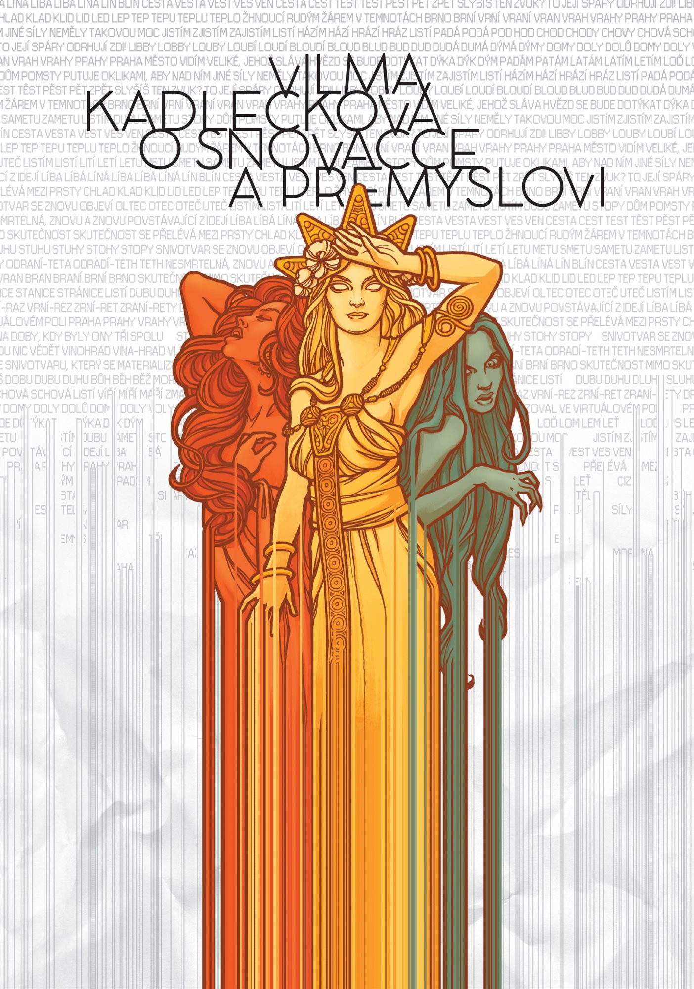 O snovačce a přemyslovi [E-kniha] - Vilma Kadlečková