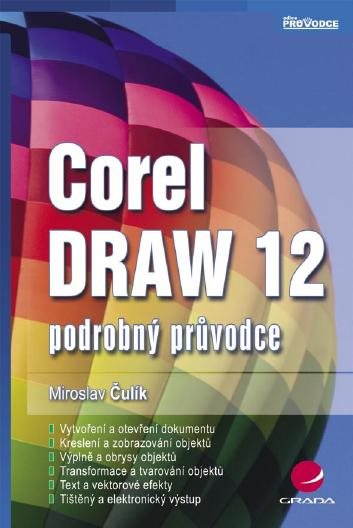 CorelDRAW 12 [E-kniha] - Miroslav Čulík